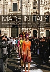 Made in Italy : Rethinking a Century of Italian Design (Paperback)