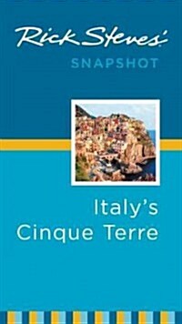 Rick Steves Snapshot Italys Cinque Terre (Paperback)