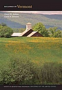 Buildings of Vermont (Hardcover)