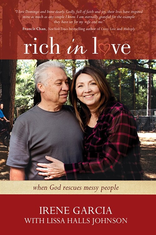 Rich in Love: When God Rescues Messy People (Paperback)