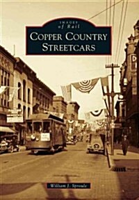 Copper Country Streetcars (Paperback)