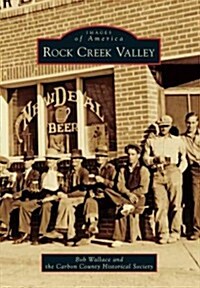 Rock Creek Valley (Paperback)