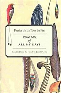 Psalms of All My Days (Paperback)