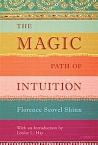 The Magic Path of Intuition (Hardcover)