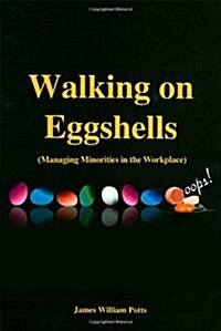 Walking on Eggshells (Paperback)