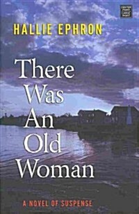 There Was an Old Woman (Library, Large Print)