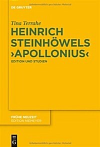 Heinrich Steinh?els Apollonius (Hardcover)