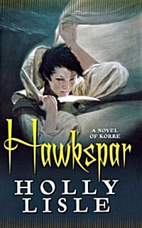 Hawkspar: A Novel of Korre (Paperback)