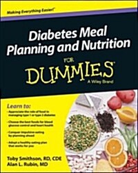 Diabetes Meal Planning and Nutrition for Dummies (Paperback)