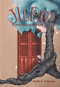 Jupo: The Essence of Life (Hardcover)