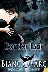 Border Lair (Paperback)