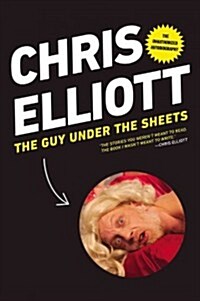 The Guy Under the Sheets: The Unauthorized Autobiography (Paperback)