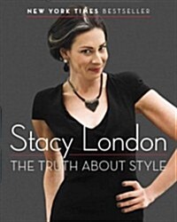 The Truth About Style (Paperback, Reprint)