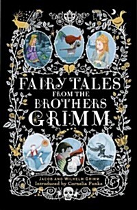 Fairy Tales from the Brothers Grimm (Hardcover, 200, Anniversary)