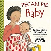[중고] Pecan Pie Baby (Paperback)