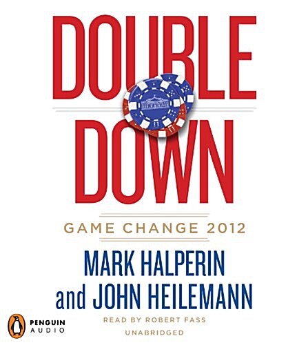 Double Down: Game Change 2012 (Audio CD)