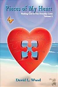 Pieces of My Heart (Paperback)