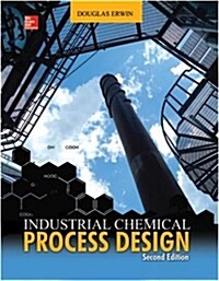 Industrial Chemical Process Design (Hardcover, 2)