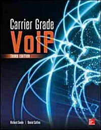 Carrier Grade Voice Over IP, Third Edition (Paperback, 3, Revised)