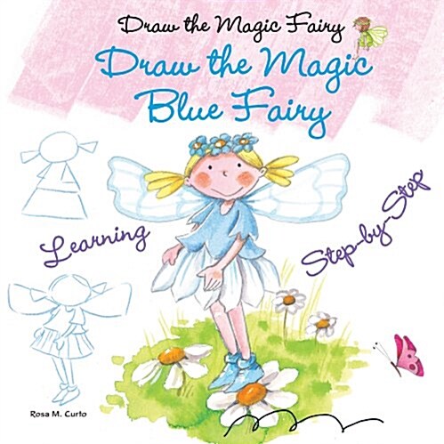 Draw the Magic Blue Fairy (Paperback)