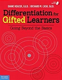 Differentiation for Gifted Learners (Paperback)