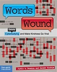 Words Wound (Paperback)