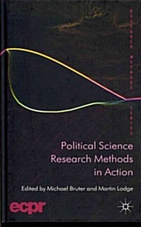 Political Science Research Methods in Action (Hardcover)