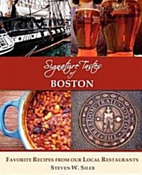 Signature Tastes of Boston (Paperback)