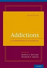 Addictions: A Comprehensive Guidebook (Hardcover, 2)