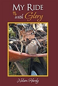 My Ride with Glory (Hardcover)