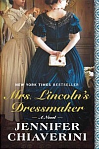 Mrs. Lincolns Dressmaker (Paperback)