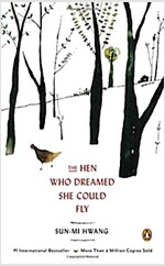 The Hen Who Dreamed She Could Fly (Paperback, Deckle Edge)