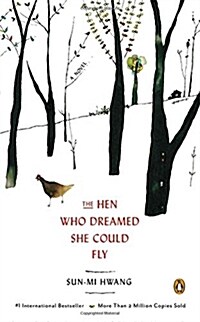 [중고] The Hen Who Dreamed She Could Fly (Paperback, Deckle Edge)