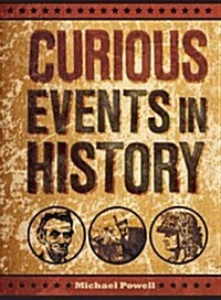 Curious Events in History (Paperback)