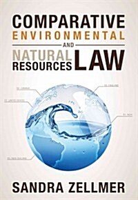Comparative Environmental and Natural Resources Law (Paperback)