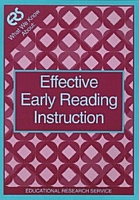 What We Know about: Effective Early Reading Instruction (Paperback, UK)