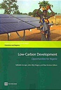 Low-Carbon Development: Opportunities for Nigeria (Paperback)