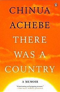 There Was a Country: A Memoir (Paperback)