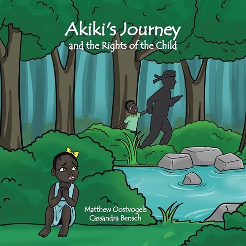 Akikis Journey and the Rights of the Child (Paperback)