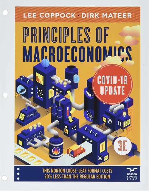 Principles of Macroeconomics: Covid-19 Update [With eBook] (Loose Leaf, 3)