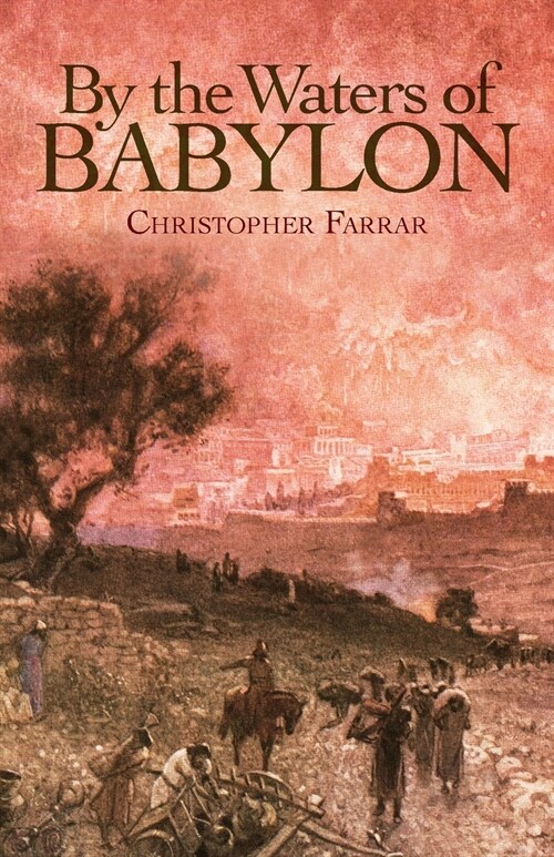 By the Waters of Babylon (Paperback)