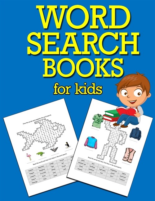 Word Search Books for Kids: Hours of Fun, Easy Large Print Kids Word Search, Word Search for Kids to Improve Vocabulary, Spelling and Memory (Paperback)