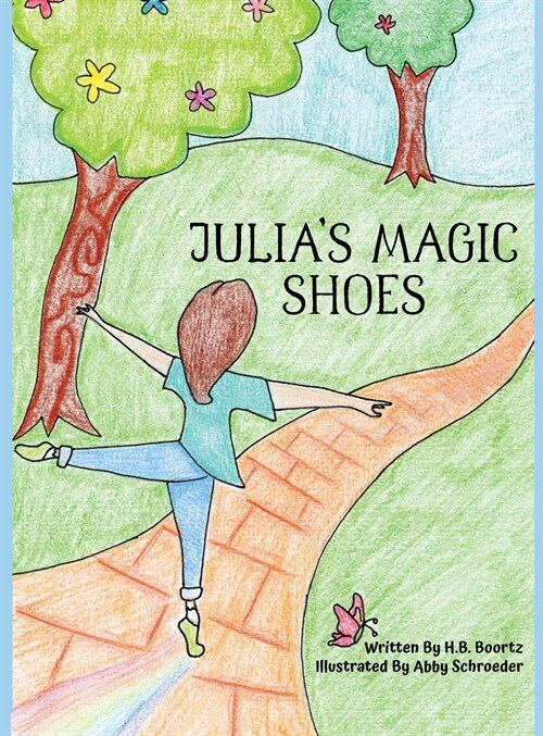 Julias Magic Shoes (Hardcover)