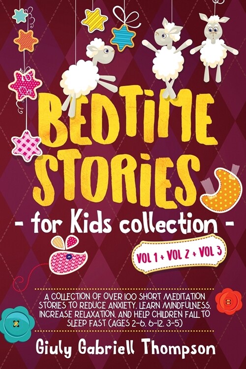 BEDTIME STORIES FOR KIDS Vol.1 + Vol.2 +Vol.3 (Paperback)