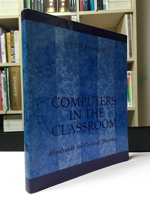 [중고] Computers in the Classroom: Mindtools for Critical Thinking (Paperback, 1st)