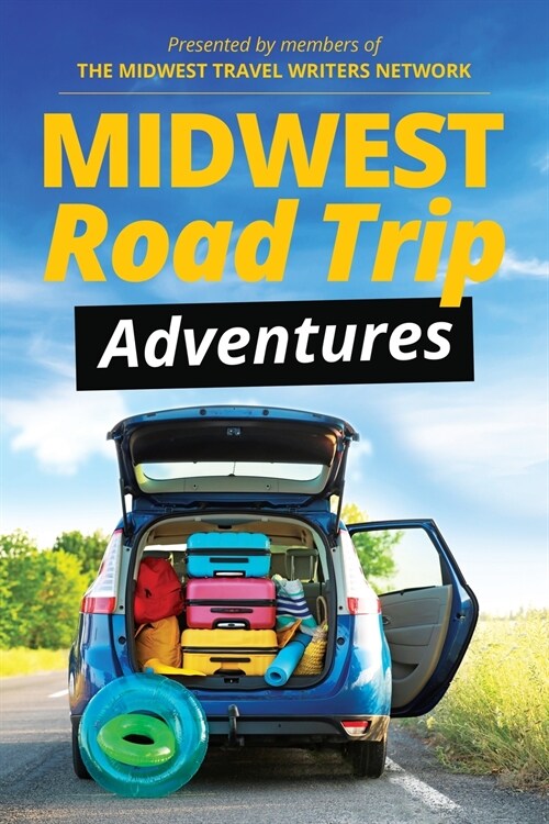 Midwest Road Trip Adventures (Paperback)