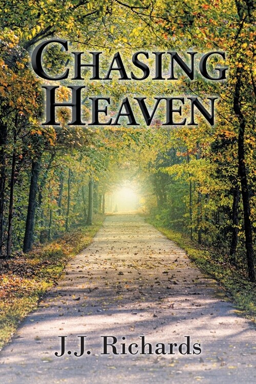Chasing Heaven (Paperback)