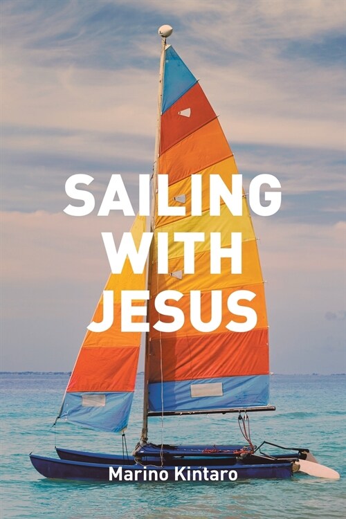 Sailing with Jesus (Paperback)