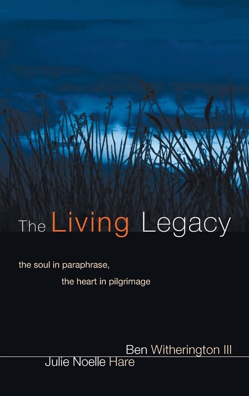 The Living Legacy (Hardcover)