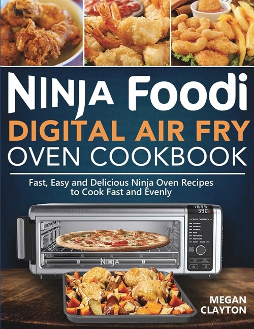 Ninja Foodi Digital Air Fry Oven Cookbook (Paperback)